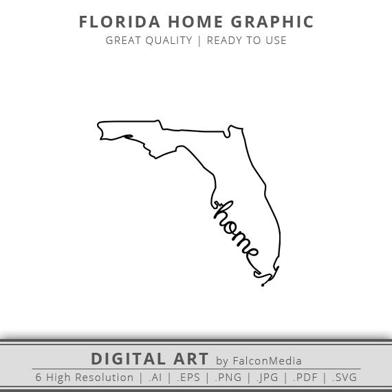 Florida State Outline Home Graphic Florida SVG Florida