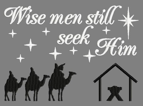 Buy 3 get 1 free Wise men still seek Him embroidery design