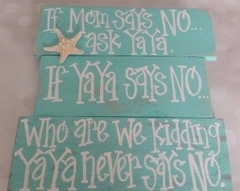 If mom says no ask YaYa, turquoise with starfish