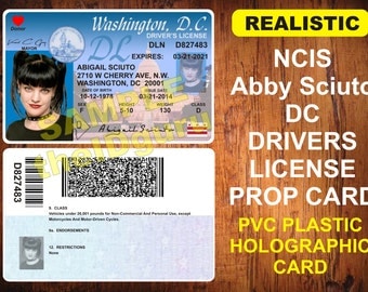 N.C.I.S. (Abby Sciuto) DC License Card Prop ~ PVC Plastic w/ a Secure Hologram on front and back - USA Made - Realistic Looking!