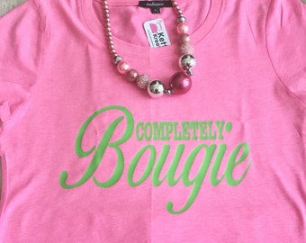 FREE SHIPPING!!! Completely Bougie T-Shirt