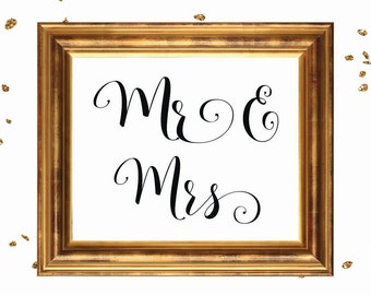 Wedding Sign, MR & MRS SIGN, wedding sign printable, wedding signage, bridal signs, calligraphy signs, printablestyles