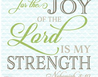 Bible Verse svg Scripture Quote svg Nehemiah 8 10 svg For The Joy of the Lord is my Strength svg Christian svg dxf eps jpg ai file