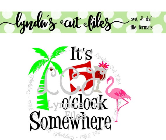 It's 5 o'clock somewhere SVG/DXF/EPS file