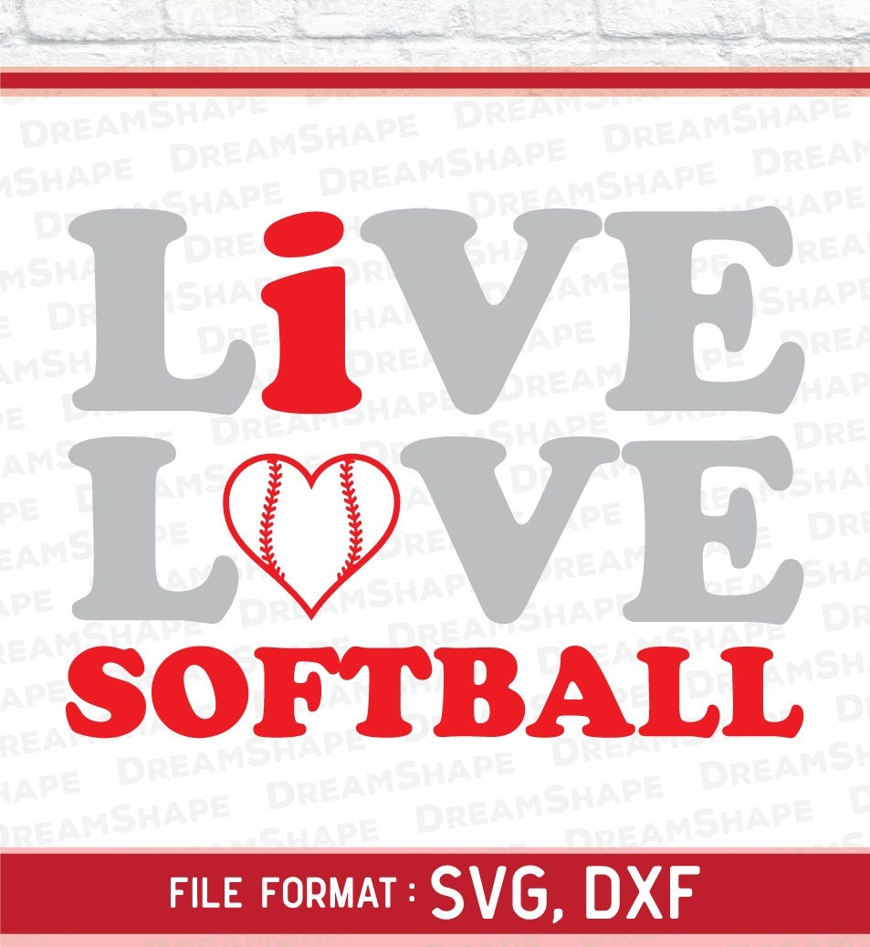 Download Live Love Softball SVG Cut Files Electronic Cricut Vinyl