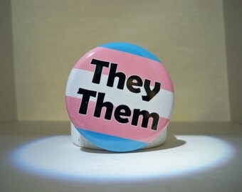BOLD Trans Flag Pronoun Button (They Them)