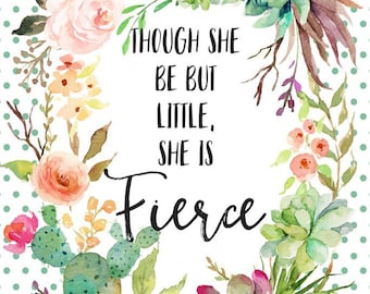 Though She Be But Little, She is Fierce Quilting Fabric. Fabric by the Yard. Cotton Fabric. Woodland Girl Nursery Floral Flowers Baby. Boho
