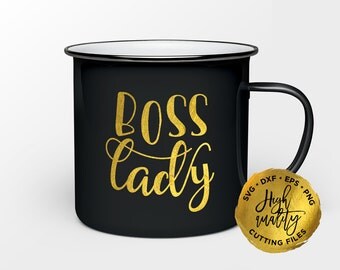 Boss Lady SVG, Boss Lady Cut File, Boss Cutting File, Boss SVG, Silhouette Cameo, Cricut, Work Svg, Women Svg Cut File, Boss Lady Cut File