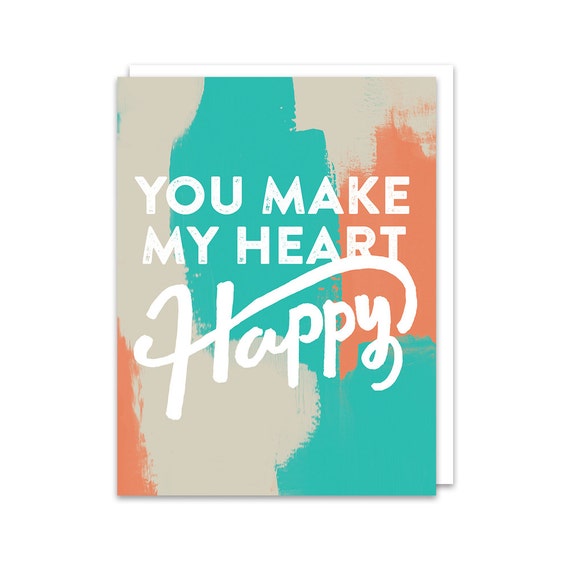 You Make My Heart Happy Card by tenderlovingempire on Etsy