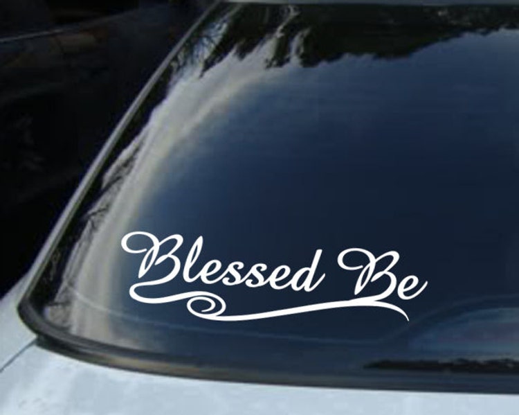 Blessed Be Vinyl CAR DECAL Pagan Wiccan New Age by arwendesigns