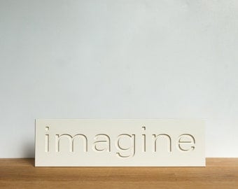 Wall Decor Sign - 'Imagine', word decor, wall art, signage, typography, inspirational, art block