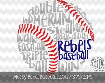 Messy Rebels Baseball Files INSTANT DOWNLOAD in dxf/svg/eps for use with programs such as Silhouette Studio and Cricut Design Space