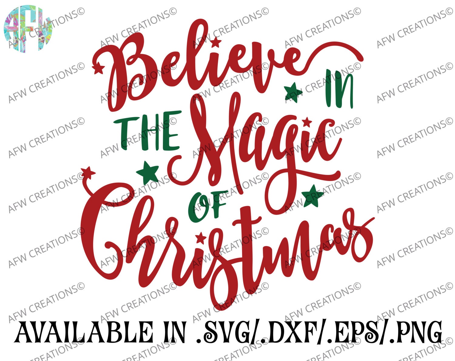 Digital Cut File Believe in the Magic of Christmas SVG DXF