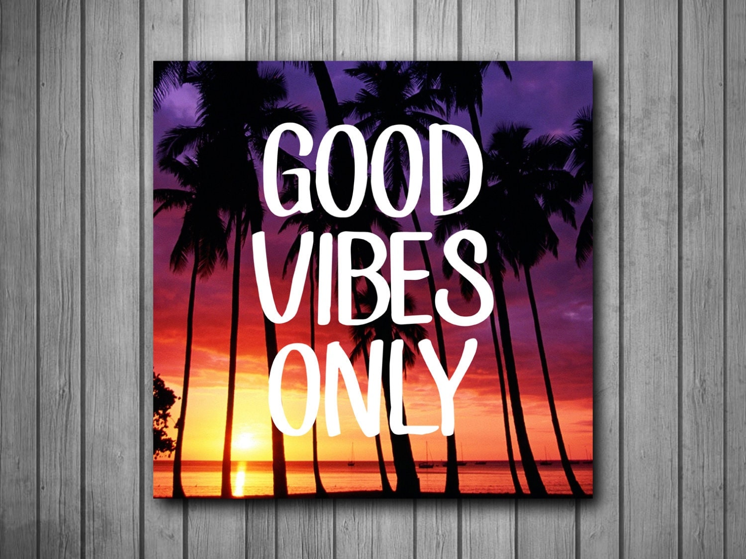 GOOD VIBES ONLY Palm Trees Sunset Photo Panel Durable Finish