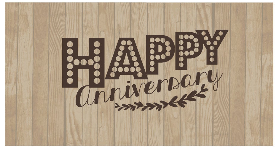 Happy Anniversary Banner With Wood Background