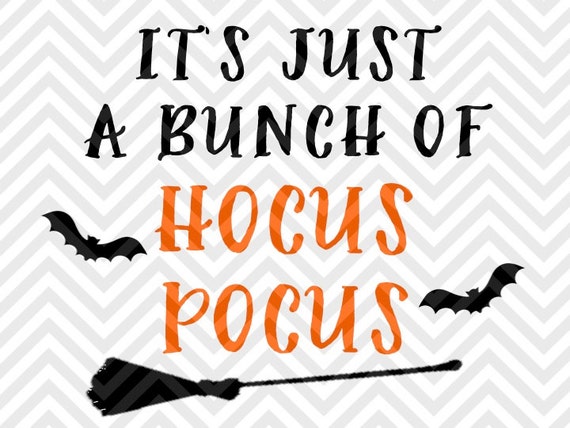 It's Just a Bunch of Hocus Pocus Halloween by KristinAmandaDesigns