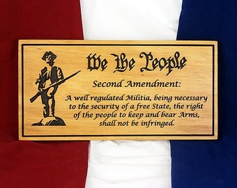 7 Inch x 14 Inch Wood Carving Second Amendment Sign "We The People" on Pine Wood with Hanging Attachment
