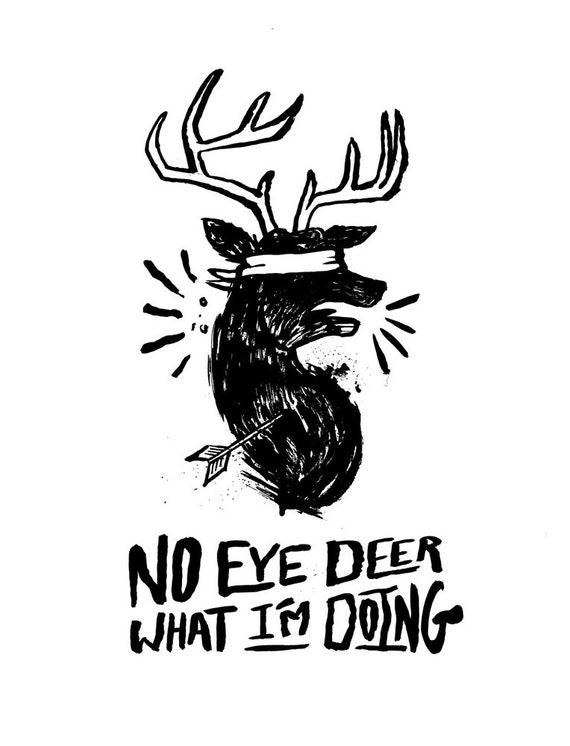 No Eye Deer Art Print stag black and white no idea bow