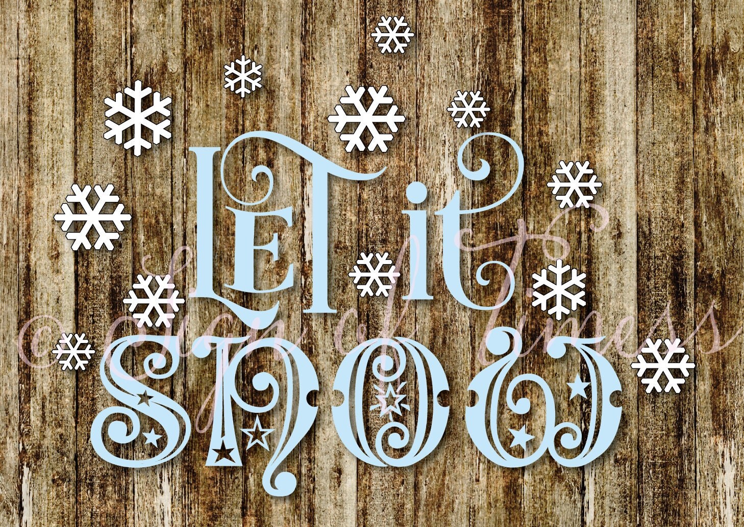 Christmas SVG Let It Snow SVG DXF eps png Cutting File