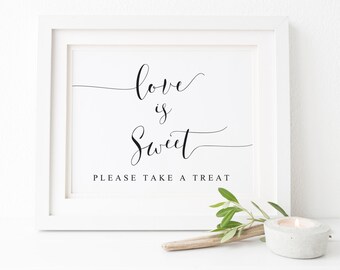 Love Is Sweet Sign Please Take A Treat Sign,Candy Bar Sign,Wedding Decor,Wedding Signs,Wedding Favor Sign,Wedding Printables,Reception Signs