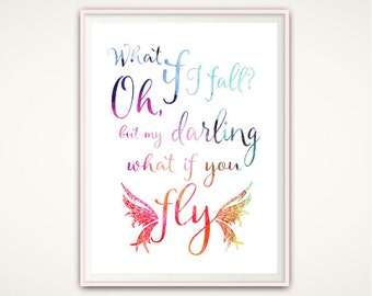 What If I Fall Print, What If You Fly - What If I Fall Quote, Quote Print, Erin Hanson Quote, Typographic Print, Nursery Wall Art, DIGITAL