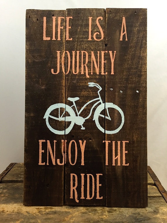 Items similar to Life is a Journey, Enjoy the Ride Wall Hanging