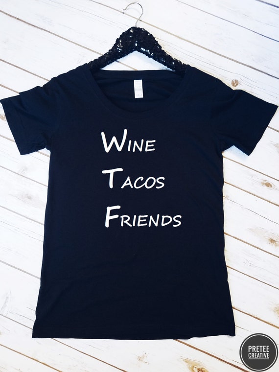 TACO BEST FRIEND SHIRT on The Hunt TACO BEST FRIEND SHIRT on The Hunt