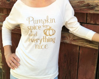 PUMPKIN SPICE shirt, Thanksgiving shirt, womens glitter Thanksgiving shirt, womens thanksgiving, Thanksgiving shirt for women, Fall shirt