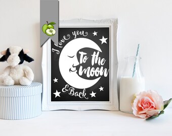 I love you to the moon, and back, printable, Nursery art, nursery art print, new baby, gift, Gift for Godchild, nursery decor, moon, stars