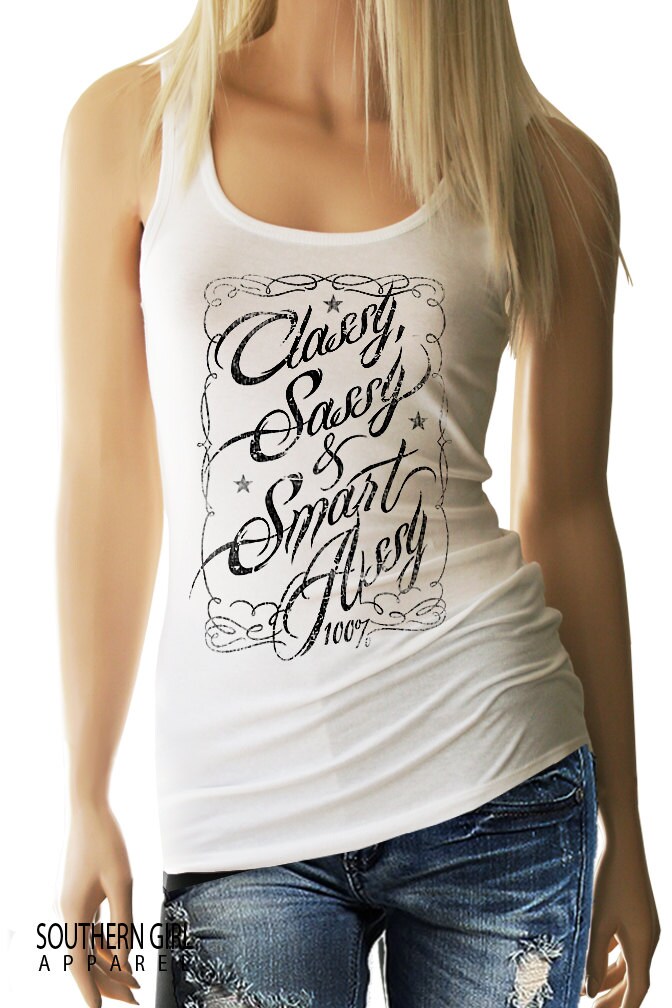 Classy Sassy Southern Girl Country Girl Country Girl Shirt 0058