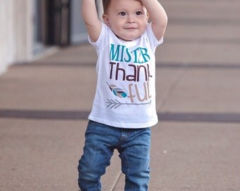 Mister Thankful, Boys Thanksgiving Shirt, Thanksgiving Shirt for Boys, Fall Shirt, Boys Fall Shirt, Thankful Shirt, Thanksgiving Tshirt