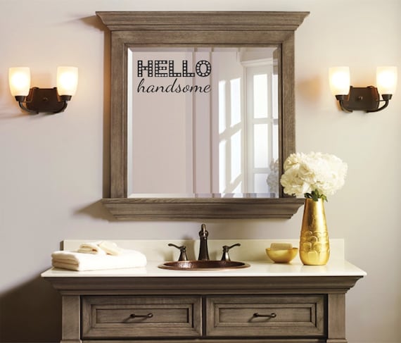 Bathroom Mirror Stickers hello handsome hello handsome mirror decal bathroom mirror Bathroom Mirror Stickers hello handsome hello handsome mirror decal bathroom mirror