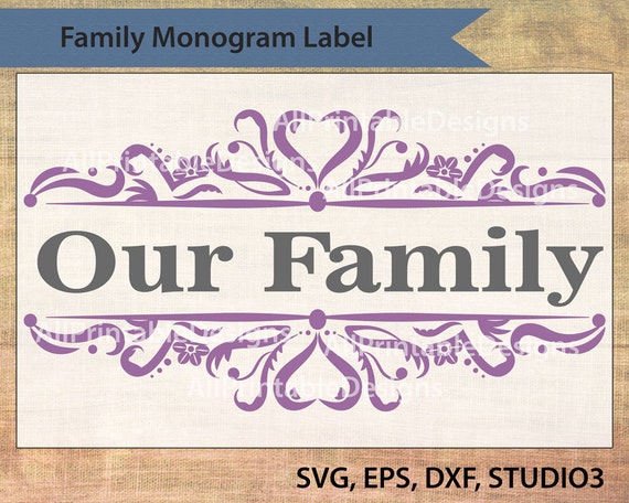 Download Family Monogram Family Monogram Label SVG DXF EPS STUDIO3