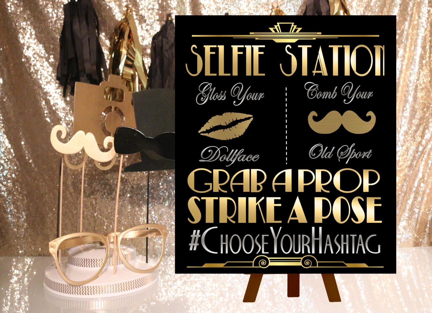 DIGITAL FILE Selfie Station Wedding Hashtag Gatsby party