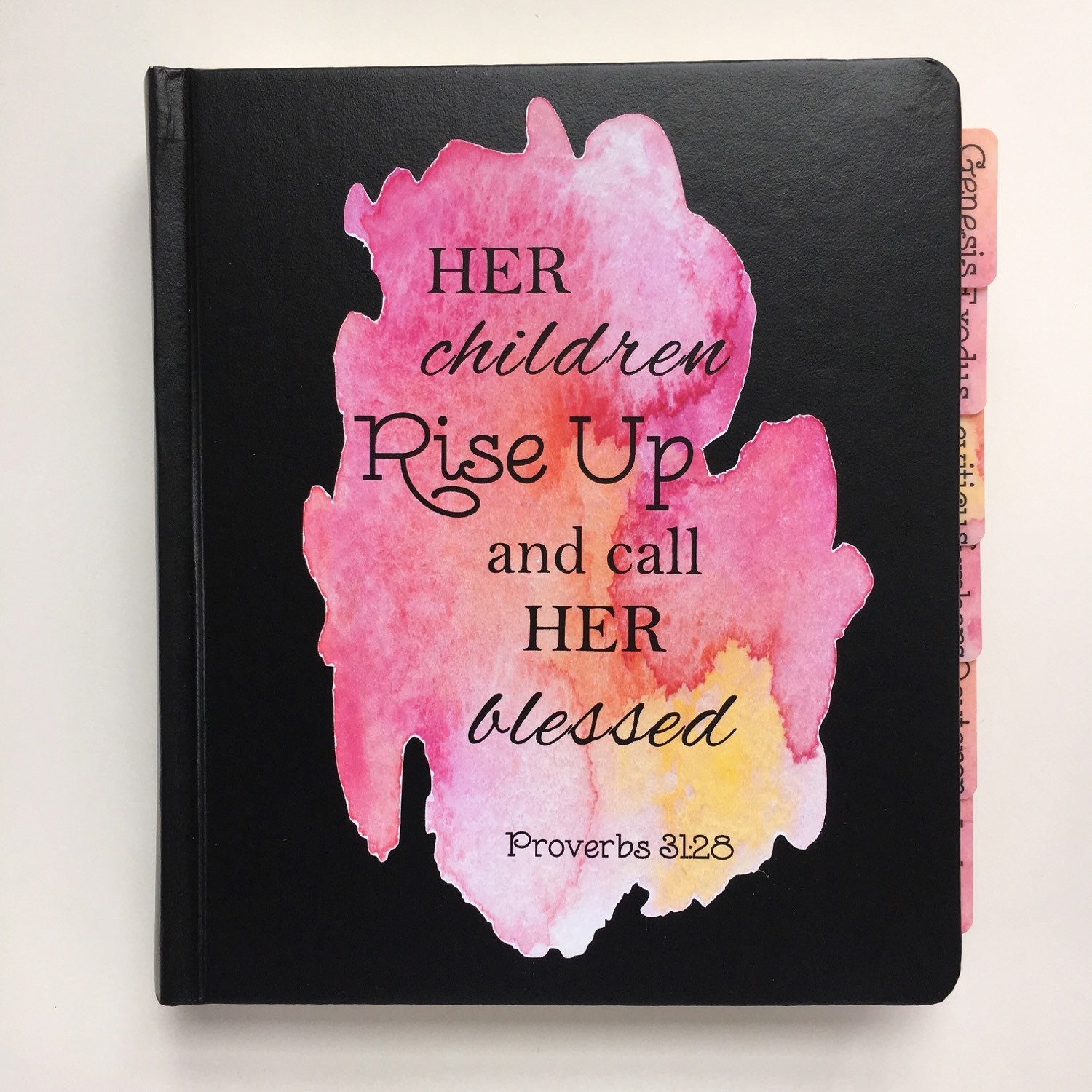 Bible Verse Print Her Children Rise Up And Call Her Blessed Proverbs 31