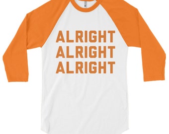 texas longhorn alright alright alright shirt