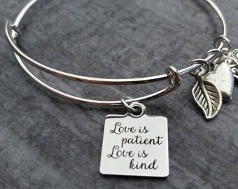 Love is Patient Love is Kind, Inspiration Bracelet, Bangle Bracelet, stocking stuffer for women, teen girl gifts, best selling items
