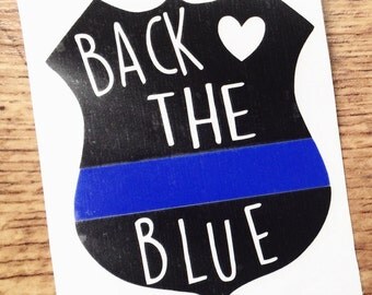 Back The Blue Decal - Police Decal - Police Badge Decal - Police Support Decal - Police Officer Decal