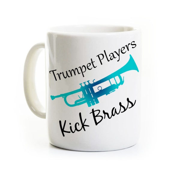 Trumpet Players Kick Brass Coffee Mug