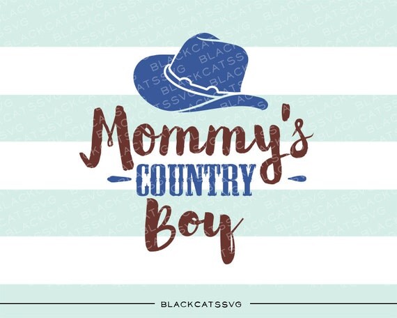 Download Mommy's country boy SVG file Cutting File Clipart by ...
