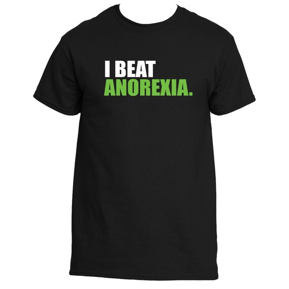 T-Shirt I Beat Anorexia Funny Shirt