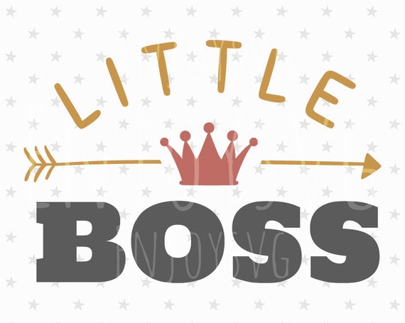 Download Little BOSS SVG Baby svg cut file Little Boss cut File