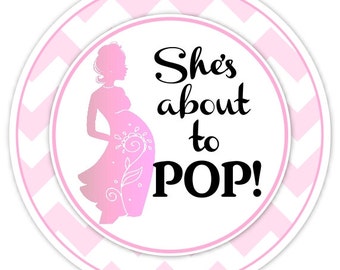 Baby Shower About to Pop Stickers, Baby Shower About to Pop Labels, Custom Baby Shower Labels, Personalized for YOU