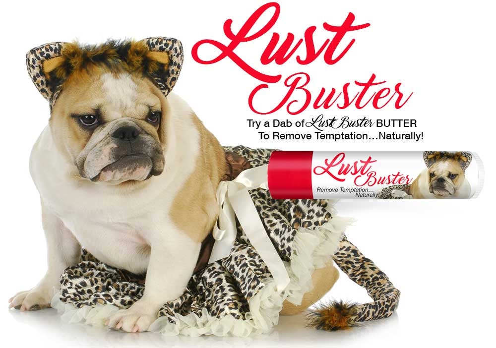 LUST BUSTER BUTTER for Your Love Sick Boy Dog in 1 oz Tin