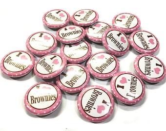 I Love Brownies, 1" Button, Brownie Pin, Brownie Pinback, Brownie Flatback, Brownie Decor, Brownie Gift, Brownie Birthday, Brownie Badges