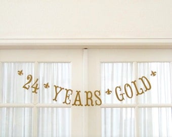 24 YEARS GOLD Banner. Golden Birthday. Happy Birthday Banner. Adult Birthday. Children Birthday. Banner. Garland. 5280 Bliss.
