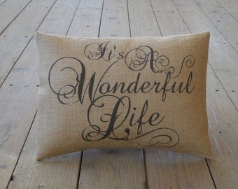 Wonderful Life Burlap Pillow, Christmas Pillow, It's a Wonderful Life, INSERT INCLUDED