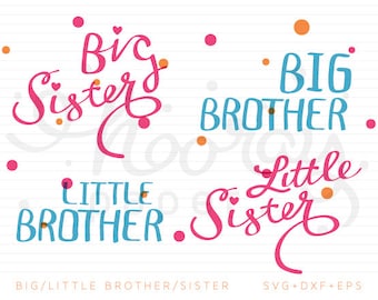 Big Brother Big Sister Little Brother Little Sister SVG + DXF Cutting Files + EPS