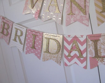 Bridal Banner, Bridal Shower Banner. Wedding Shower Banner, Blush and Gold Bridal Shower, Pink and Gold Bridal Shower Decorations