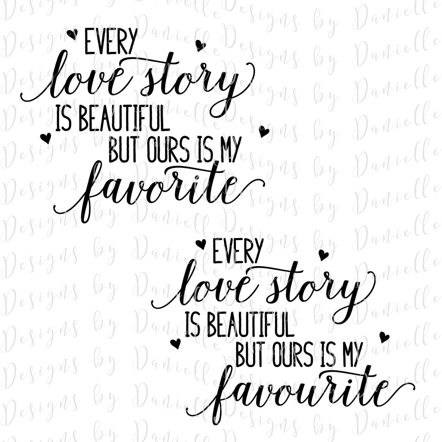 Every Love Story Is Beautiful SVG Cutting File Commercial